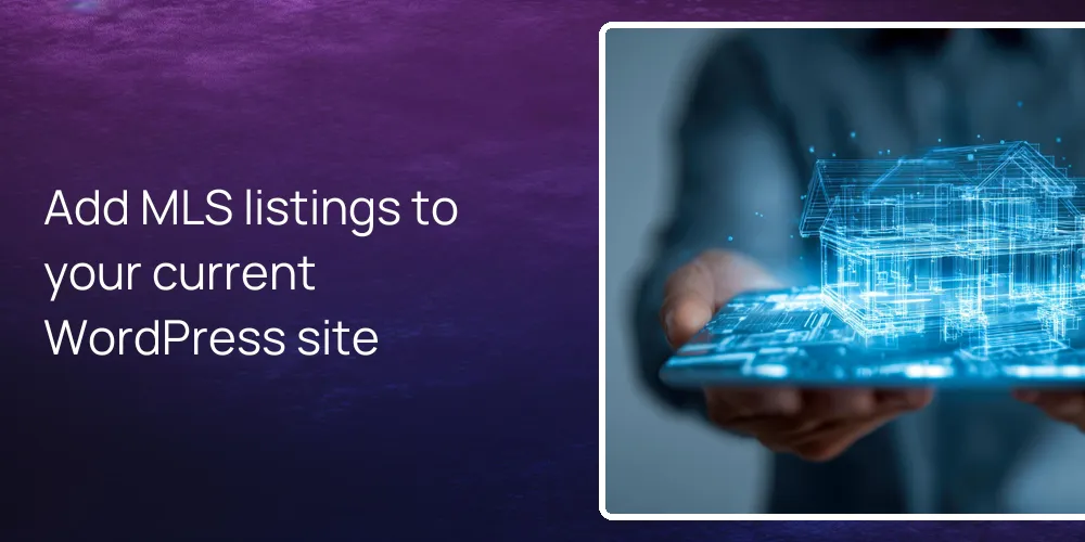 Add MLS listings to your current WordPress site