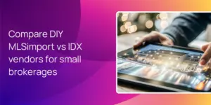 Compare DIY MLSimport vs IDX vendors for small brokerages