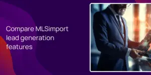 Compare MLSimport lead generation features