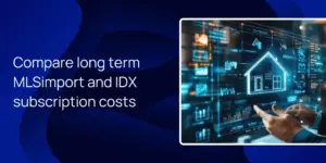 Compare long term MLSimport and IDX subscription costs