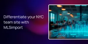 Differentiate your NYC team site with MLSimport