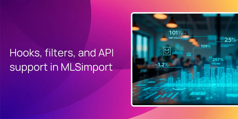 Hooks, filters, and API support in MLSimport