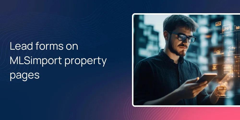 lead-forms-mlsimport-property-pages Lead forms on MLSimport property pages