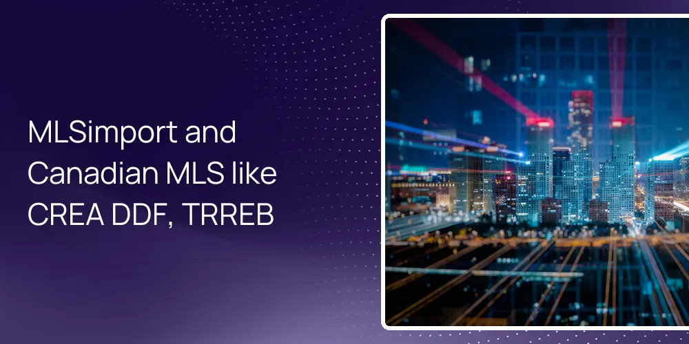 mlsimport-canadian-crea-ddf-trreb MLSimport and Canadian MLS like CREA DDF, TRREB