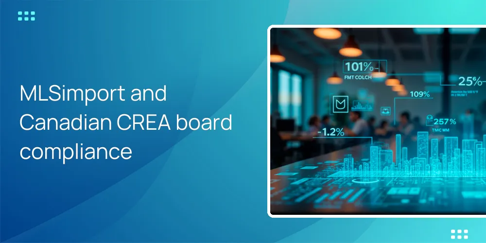 MLSimport and Canadian CREA board compliance