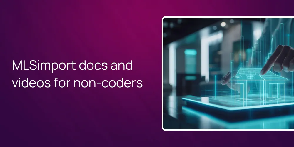 mlsimport-docs-videos-non-coders MLSimport docs and videos for non‑coders