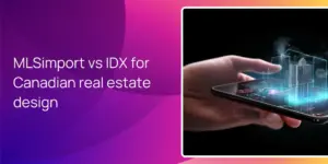 MLSimport vs IDX for Canadian real estate design
