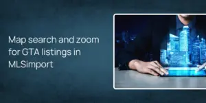 Map search and zoom for GTA listings in MLSimport