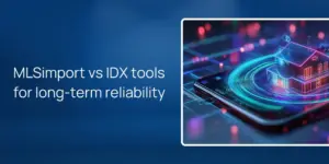 MLSimport vs IDX tools for long-term reliability