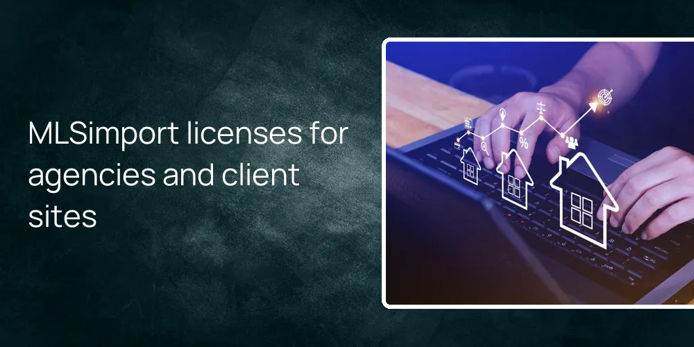 mlsimport-license-agencies-multiple-client-sites-pricing MLSimport licenses for agencies and client sites