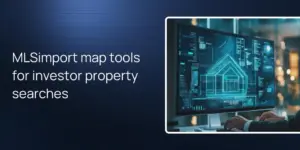 MLSimport map tools for investor property searches