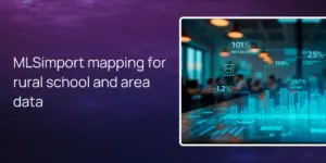 MLSimport mapping for rural school and area data