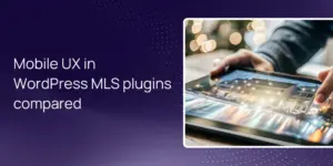Mobile UX in WordPress MLS plugins compared