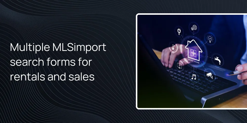 multiple-mlsimport-search-forms-rentals-sales Multiple MLSimport search forms for rentals and sales