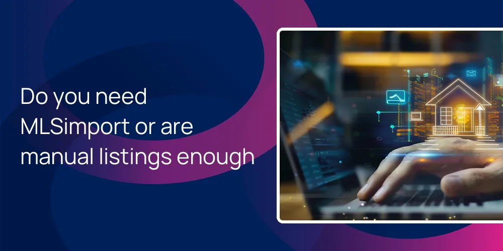 need-direct-mlsimport-team-website-compete-locally Do you need MLSimport or are manual listings enough