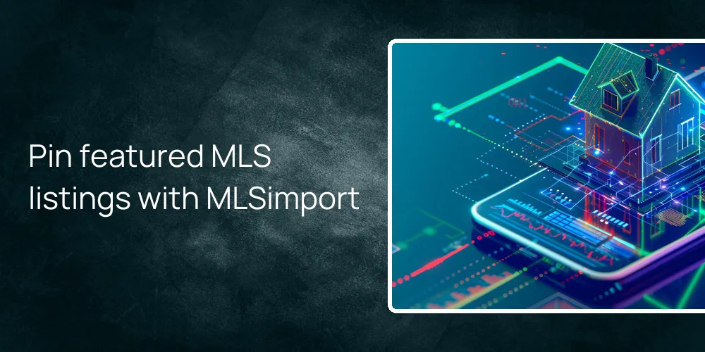 pin-featured-mls-listings-mlsimport Pin featured MLS listings with MLSimport