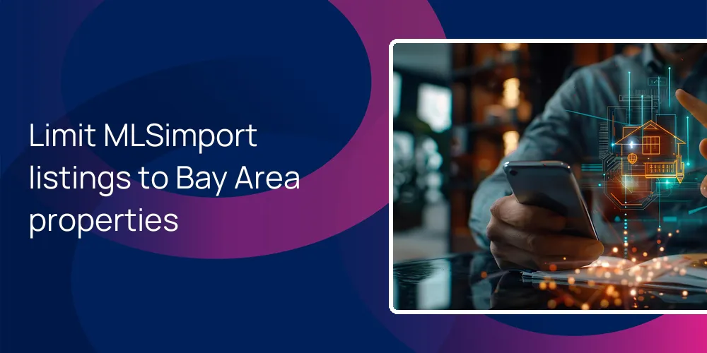 restrict-mlsimport-bay-area-listings Limit MLSimport listings to Bay Area properties
