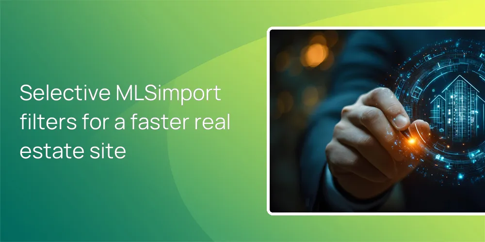 selective-mlsimport-property-types-price-areas Selective MLSimport filters for a faster real estate site