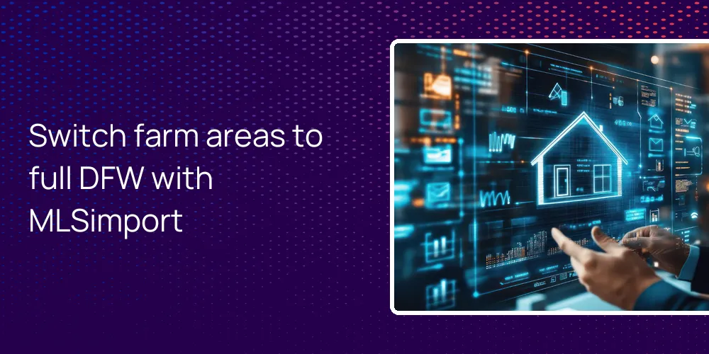 switch-farm-areas-full-dfw-mlsimport Switch farm areas to full DFW with MLSimport