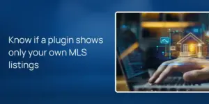 Know if a plugin shows only your own MLS listings