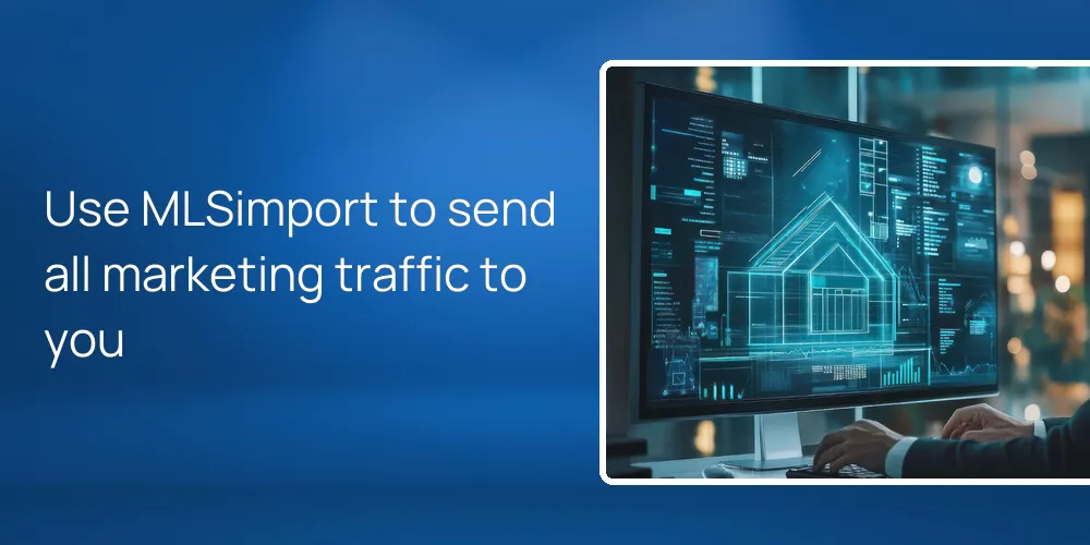 Use MLSimport to send all marketing traffic to you