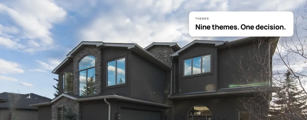 A modern two storey house exterior, with a card reading Nine themes, one decision