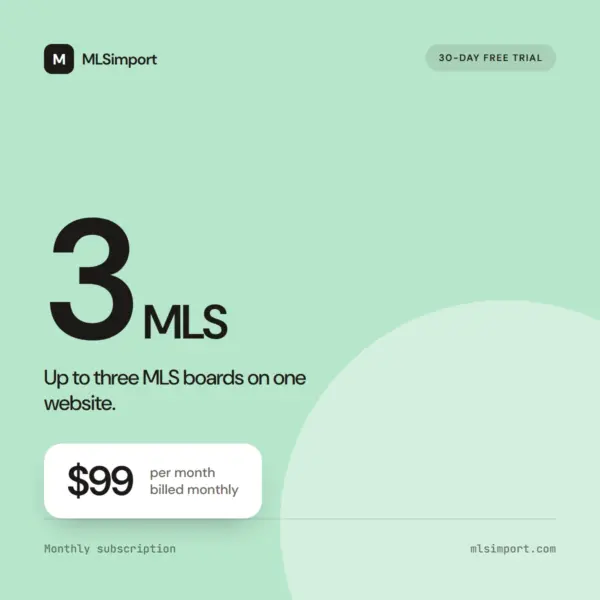 MLSimport 3 MLS plan, 99 dollars per month with a 30-day free trial