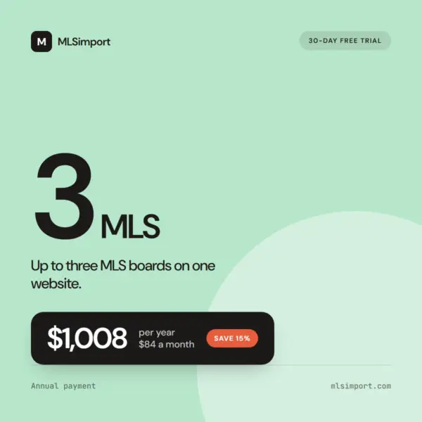 MLSimport 3 MLS plan, 1008 dollars per year with a 30-day free trial